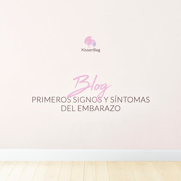 Primeros signos y síntomas del embarazo
